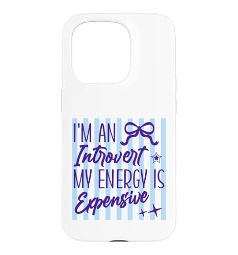 Introvert My Energy Is Expensive ���p �X�}�z�P�[�X iPhone 15 Pro �p