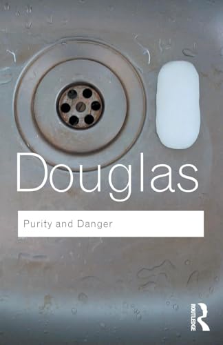 Purity and Danger (Routledge Classics)