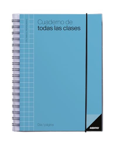 ADDITIO - Cuaderno de Todas las Clases día página para el profesorado | Planificación diaria con organización por meses | Evaluación continua | Tamaño 17 x 24 cm. | Español | Azul