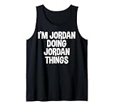 Jordan Name Funny Joke Lover Birthday Designs