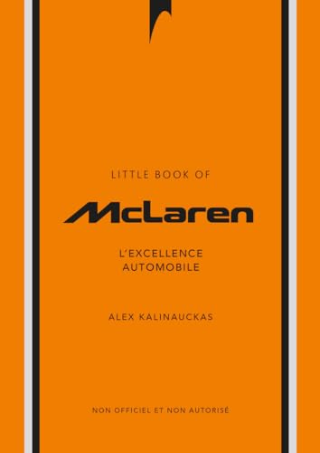 livre L'Histoire de McLaren - L'Excellence automobile (version française)
