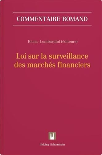 Loi sur la surveillance des marchés financiers (LFINMA) (Commentaire romand)