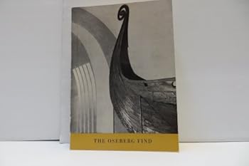 Paperback The Oseberg Find Book