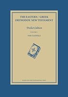 The Eastern / Greek Orthodox New Testament: Volume 1: The Gospels 193902806X Book Cover