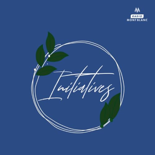Initiatives Podcast Por Radio Mont Blanc arte de portada