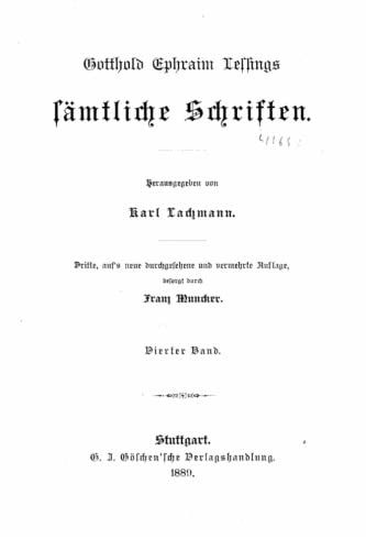 Gotthold Ephraim Lessings sämtliche Schriften