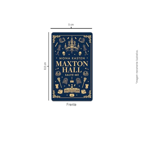 Maxton Hall: Salve-me + Brindes