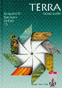 TERRA Geographie für Sachsen-Anhalt - Ausgabe für die Sekundarschule: TERRA Geographie, Ausgabe Sachsen-Anhalt, 10. Schuljahr