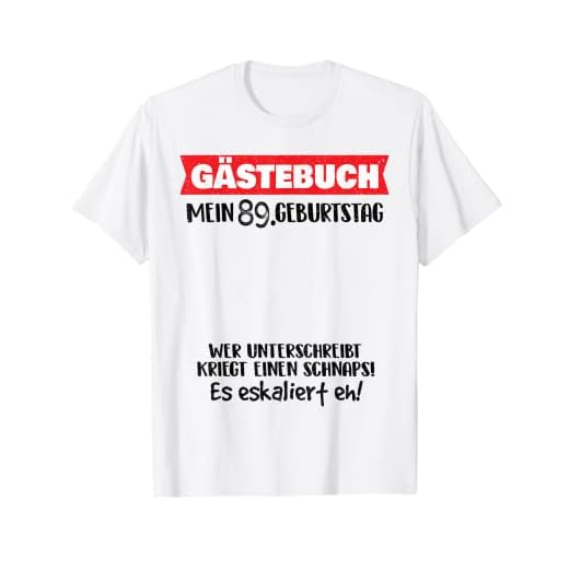 Divertido libro de visitas 89 años cumpleaños Camiseta