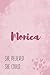 Monica She Believe She Could: Personalized Journal with Inspirational Quote | Pink Marble and Hearts Cover