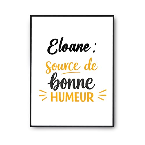 Source de bonne humeur avec l'affiche Eloane Otshirt, le poster qui fait sourire