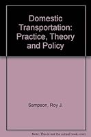 Domestic transportation: Practice, theory, and policy 0395433630 Book Cover