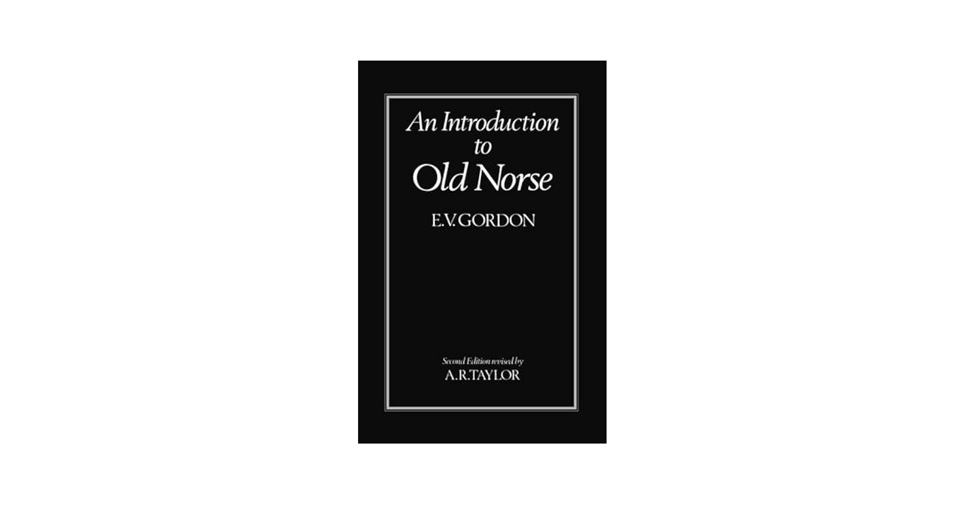 Amazon.com: An Introduction to Old Norse: 9780198111849