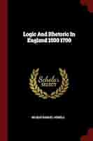 洋書 Logic and Rhetoric in England 1500-1700 Amazon.com: Logic and Rhetoric in England, 1500-1700