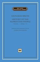 History of the Florentine People, Vol. 1: Books I-IV 0674005066 Book Cover