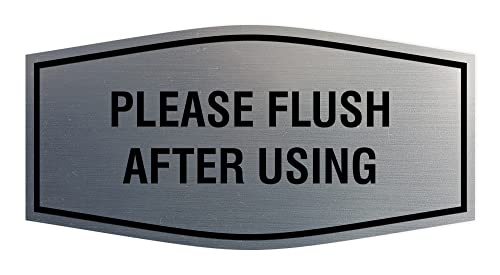 Plaque Fancy argent brossé haut de gamme signalétique Please Flush After Use de luxe