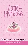 Reënboogrant Maats 9: Ponieprinses (Afrikaans Edition)