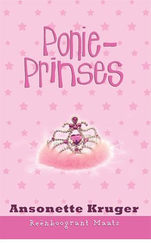Reënboogrant Maats 9: Ponieprinses (Afrikaans Edition)