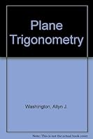 Plane Trigonometry 0846586223 Book Cover