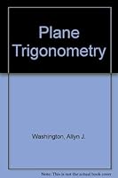 Plane Trigonometry 0846586231 Book Cover