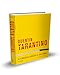 Quentin Tarantino: O icônico cineasta e sua obra: 1