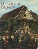 Histoire de lAlsace 2708916610 Book Cover