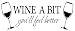 Blinggo WINE A BIT you'll feel better Quote Letter Wall Sticker Decal Home Arts Dinning Kitchen Lounge Decor Wall Decoration