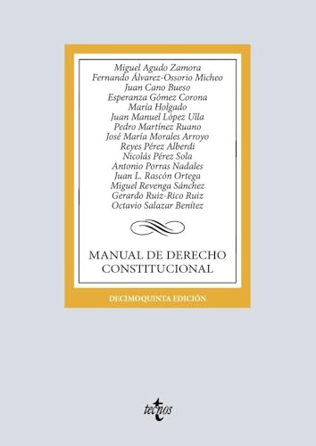 Manual de Derecho Constitucional (Derecho - Biblioteca Universitaria de Editorial Tecnos)