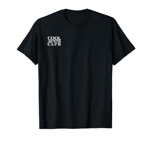 Cool Aunts Club, Like a Mom, but Cooler T-Shirt