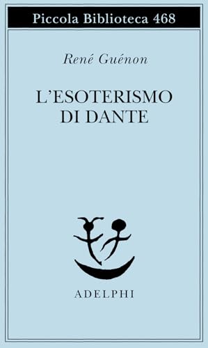L'esoterismo di Dante