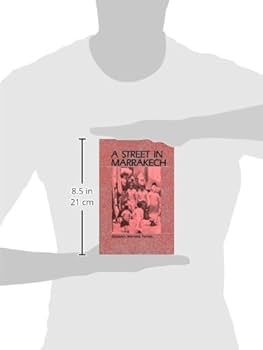 A Street in Marrakech: Elizabeth Warnock Fernea: 9780881334043