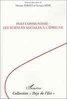 Post-communisme : les sciences sociales à l'épreuve 2747562808 Book Cover
