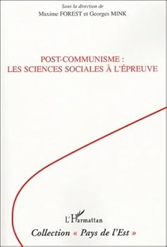 Paperback Post-communisme : les sciences sociales à l'épreuve [French] Book