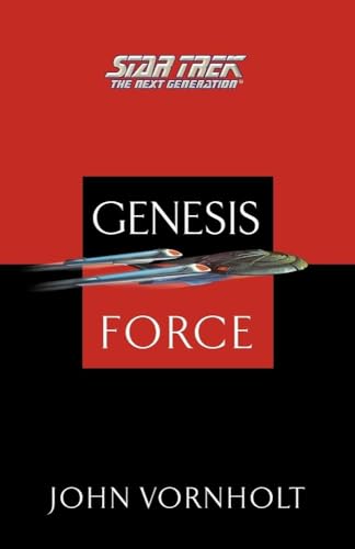 Star Trek: The Next Generation: Genesis Force: The Next Generation: Genesis Force