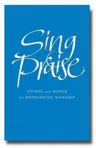 Amazon | Sing Praise: Hymns and Songs for Refreshing Worship ...