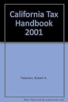 California Tax Handbook 2001 0781102472 Book Cover