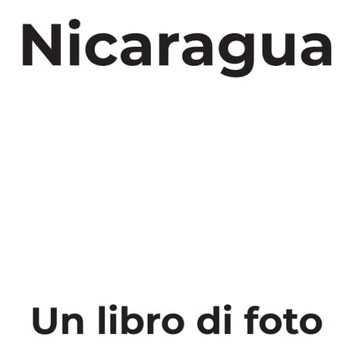 Nicaragua: Un libro di foto