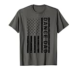 Dance Dad Art for Men Father Dancing Competition Dance Dad T-Shirt
