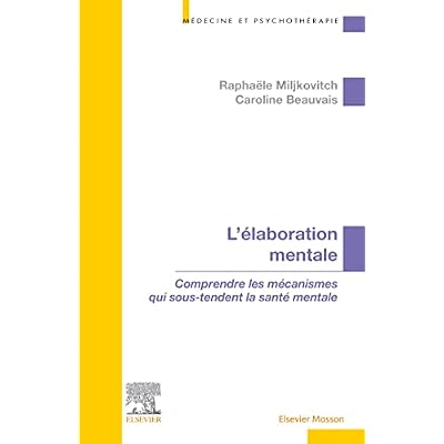 L'&eacute;laboration mentale