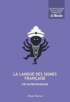 Paperback La langue des signes française (Petits Guides langue française) [French] Book