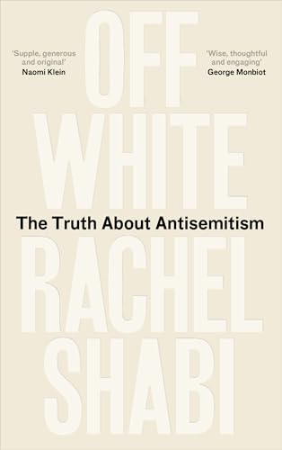 Off-white: The Truth About Antisemitism view 2