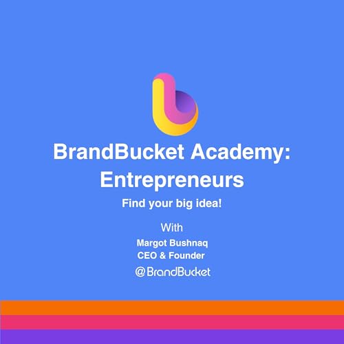 『BrandBucket Academy: Entrepreneurs』のカバーアート