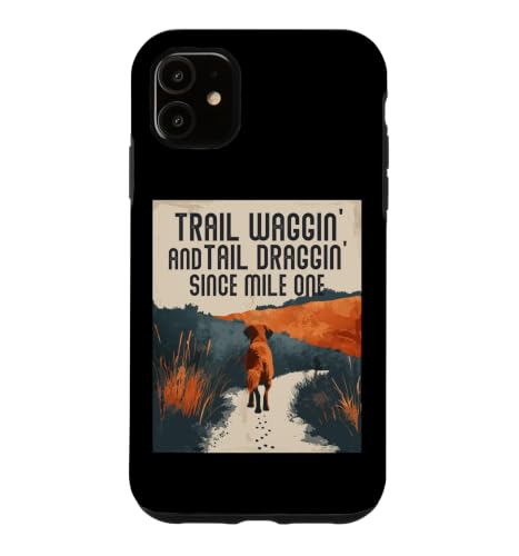 TRAIL WAGGIN AND TAIL DRAGGIN SINCE MILE ONE �X�}�z�P�[�X iPhone 11 �p