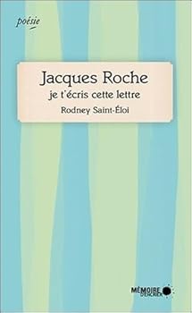 Paperback Jacques Roche : Je t'écris cette lettre [French] Book