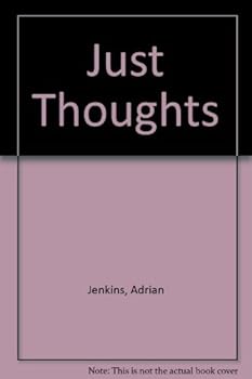 Paperback Just Thoughts: Poetry and Verse Book