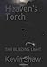 Heaven's Torch: THE BLINDING LIGHT