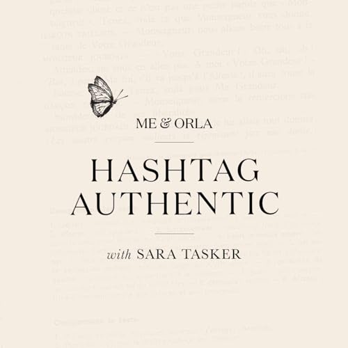 Hashtag Authentic - for creatives, dreamers & business owners online cover art