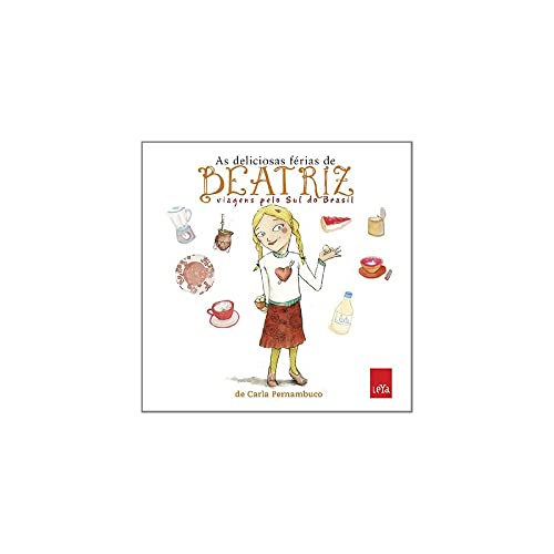 As deliciosas férias de Beatriz