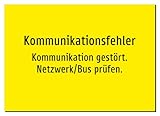 Kommunikationsfehler - Kommunikation gestört. Netzwerk/Bus prüfen. – Aluminiumschild A5: 210x148mm – Ohne Grafik, nur Text