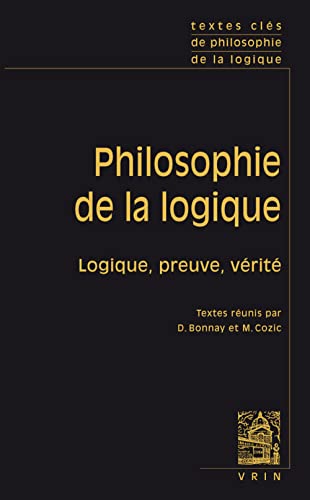 Textes clés de philosophie de la logique